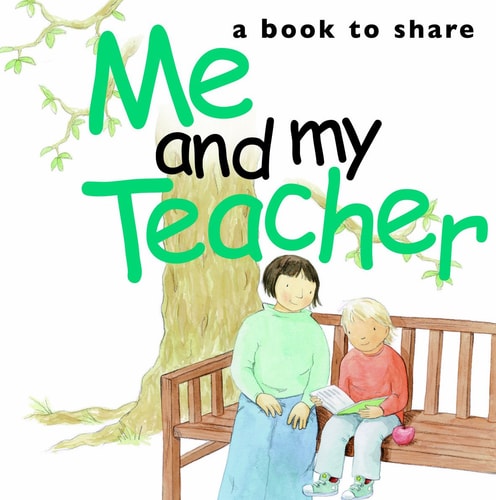 Me & My Teacher (Me and My) by Helen Exley