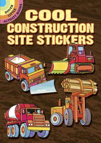 Cool Construction Site Stickers (Dover Little Activity Books Stickers) by Dover