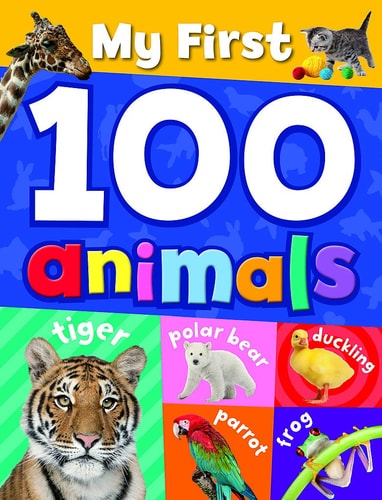 My First 100 Animals by TickTock