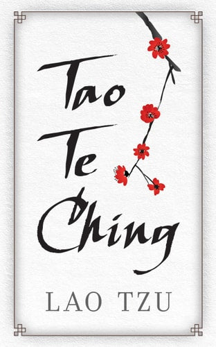 Tao Te Ching by Lao Tzu