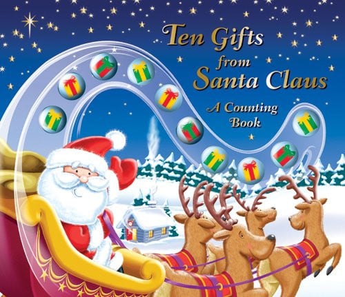 Ten Gifts from Santa Claus A Counting Book by Jenny Bak