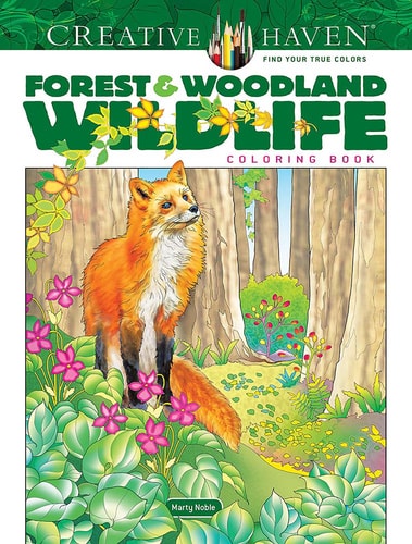 Creative Haven Forest & Woodland Wildlife Coloring Book by Marty Noble
