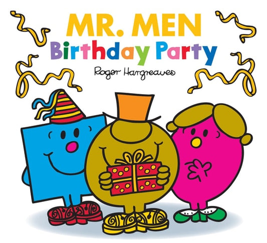 Mr. Men Birthday Party (Mr. Men & Little Miss Celebrations) by Roger Hargreaves