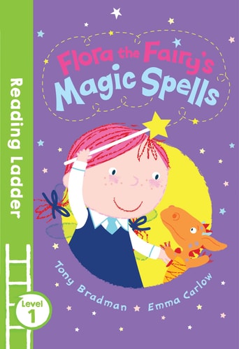 Flora the Fairy's Magic Spells: Green Banana (Reading Ladder Level 1) by Tony Bradman