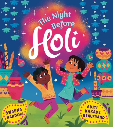The Night Before Holi by Swapna Haddow