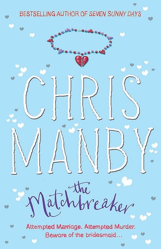 Matchbreaker by Chris Manby