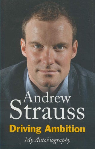 Driving Ambition: My Autobiography (Andrew Strauss) (slight shelf wear) by Andrew Strauss