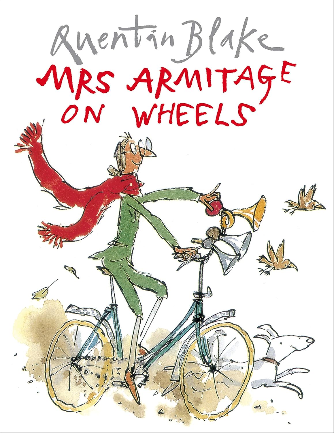 Mrs Armitage On Wheels by Quentin Blake