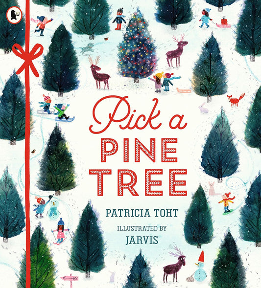 Pick a Pine Tree by Patricia Toht