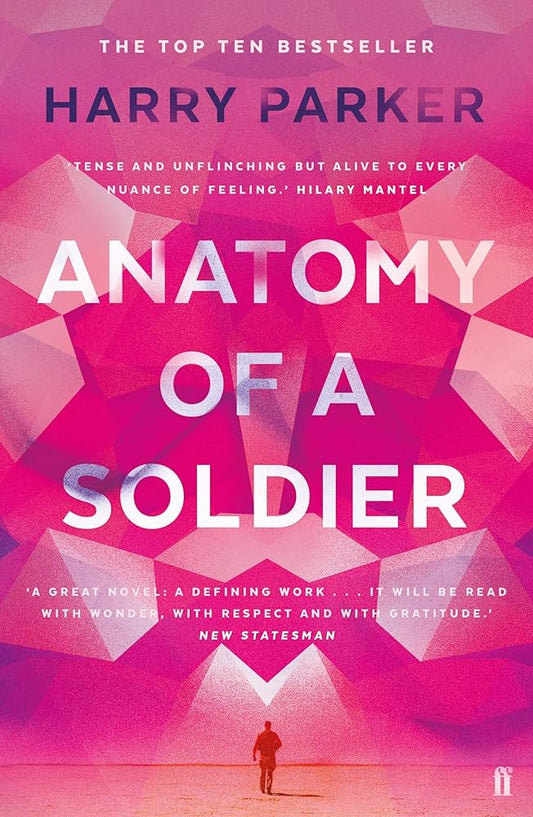 OFFER Anatomy Of A Soldier NON-MINT by Harry Parker