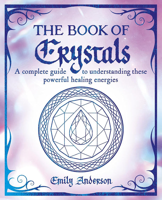 (TXS) Book Of Crystals by Anderson, Emily