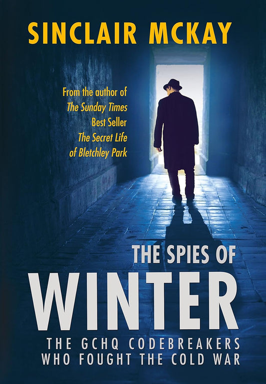 OFFER: The Spies Of Winter  (EX-DISPLAY. NOT MINT) by Sinclair McKay