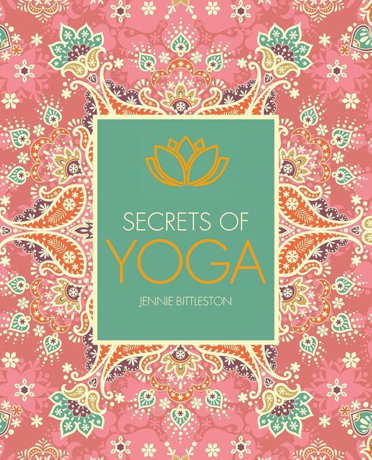 Secrets of Yoga by Jennie Bittleston