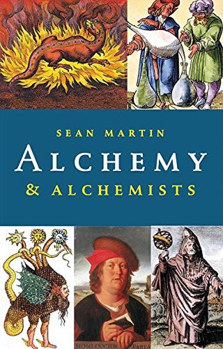 (TXS) Alchemy & Alchemists by Martin, Sean