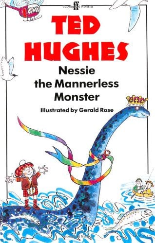 Nessie the Mannerless Monster (Shelfworn) by Ted Hughes