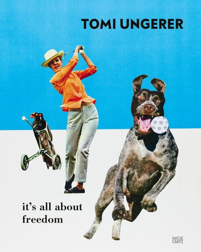 Tomi Ungerer: it's all about freedom by Thomas David