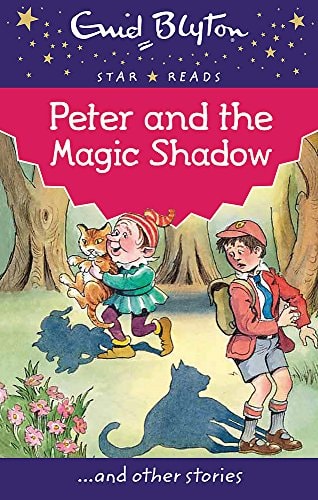 Peter and the Magic Shadow by Enid Blyton
