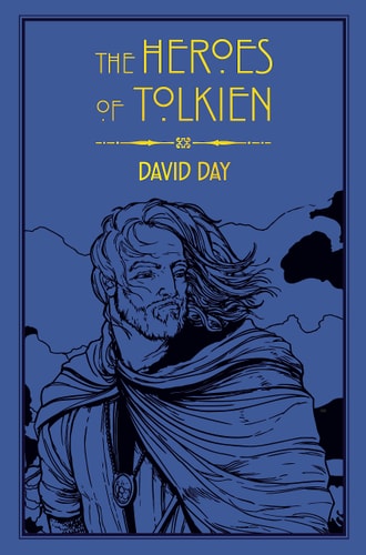 (TXS) The Heroes Of Tolkien by  David Day