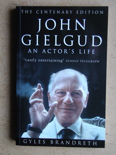 John Gielgud An Actor's Life (shelfworn) by Gyles Brandreth