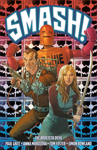 Smash!: The Broxteth Devil by Paul Grist