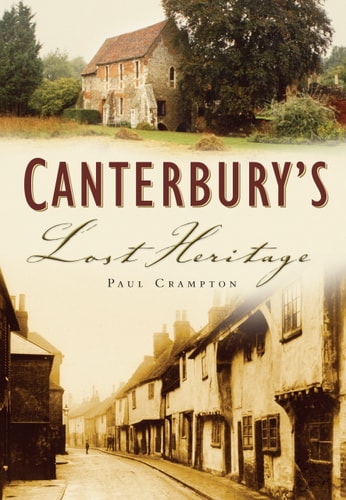 Canterburys verlorenes Erbe von Paul Crampton