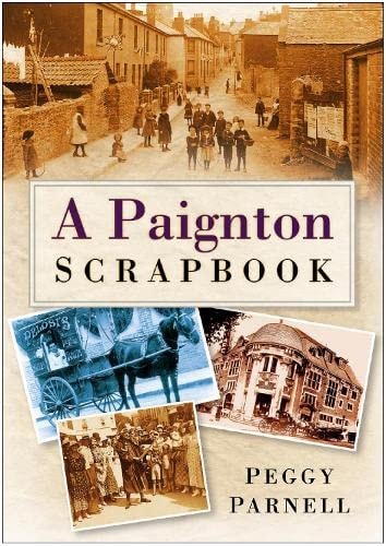 A Paignton Scrapbook by Parnell