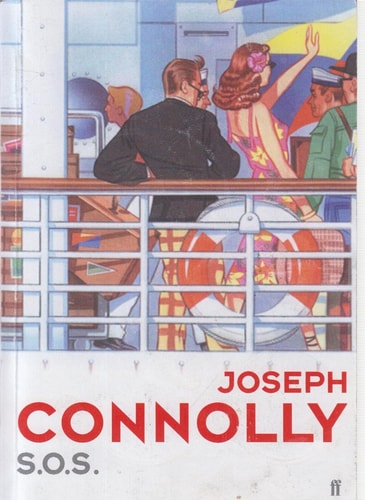 S.O.S. (Shelfworn) by Joseph Connolly