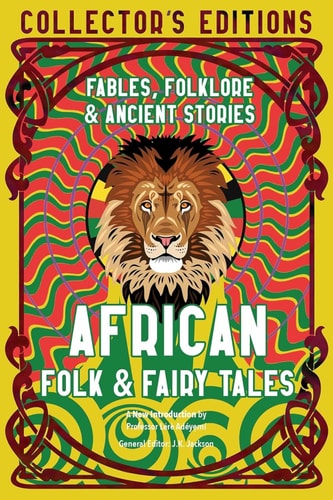 (TXS) African Folk & Fairy Tales (Collector's Editions) by Lérè Adéye?mí (Introduction) and J.K. Jackson (Editor)