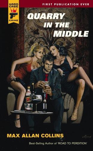 Quarry in the Middle by Max Allan Collins
