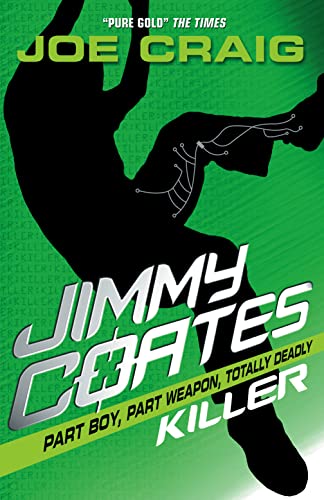 Jimmy Coates: Killer by Joe Craig