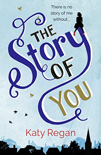 Story Of You by Katy Regan