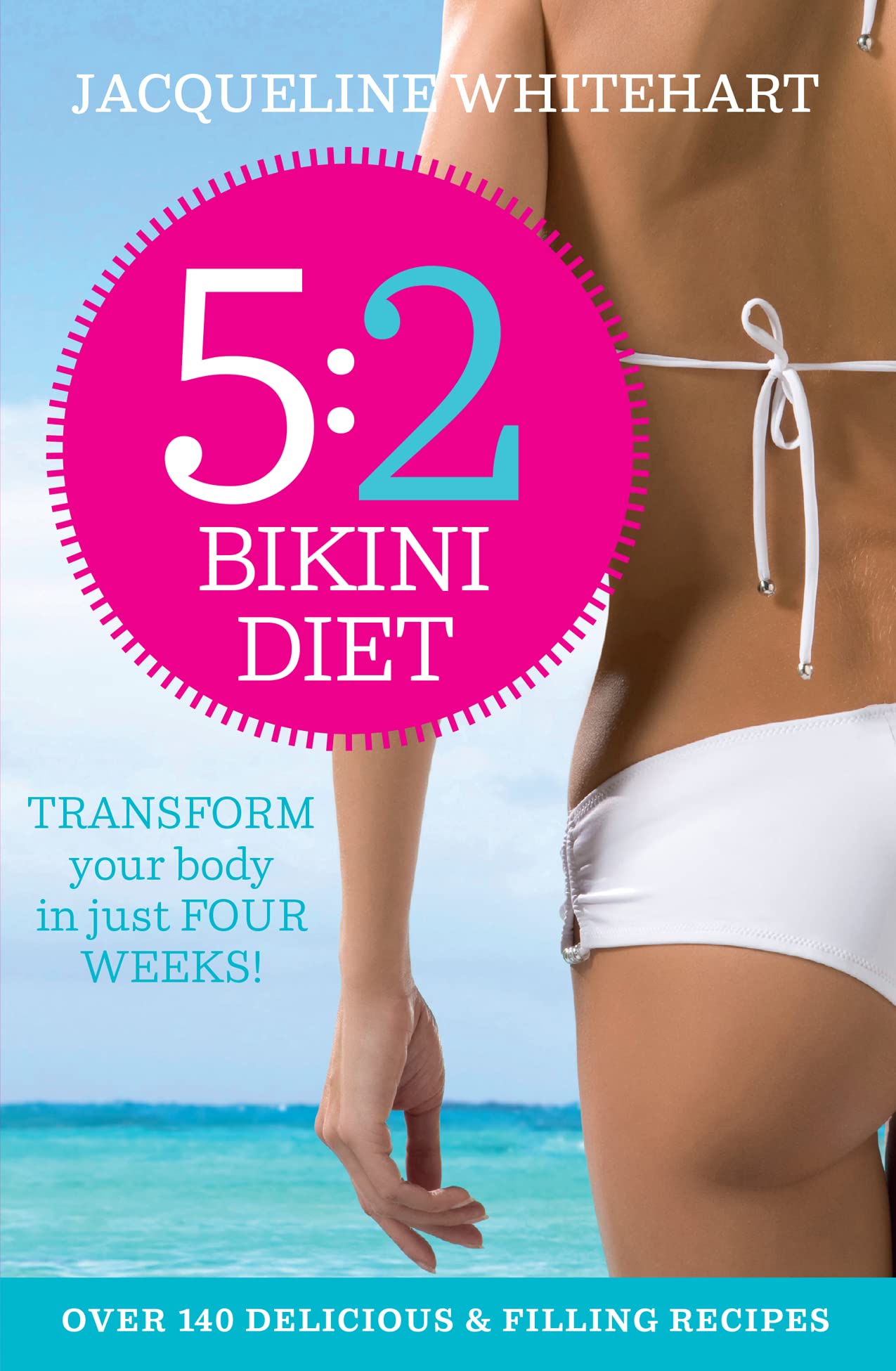 5:2 Bikini Diet by Whitehart, Jacqueline