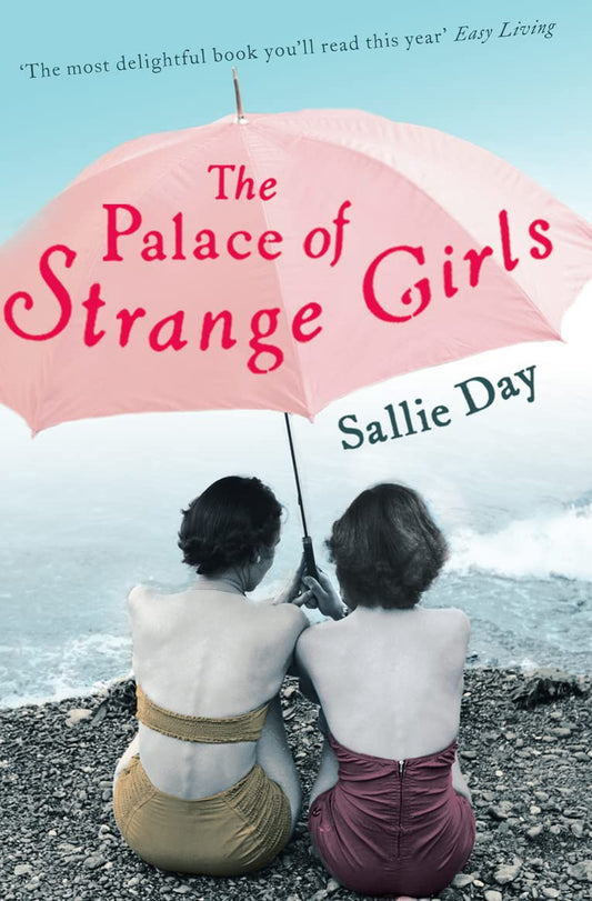 Palast der seltsamen Mädchen von Sallie Day