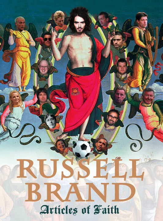 Articles Of Faith by Russell Brand