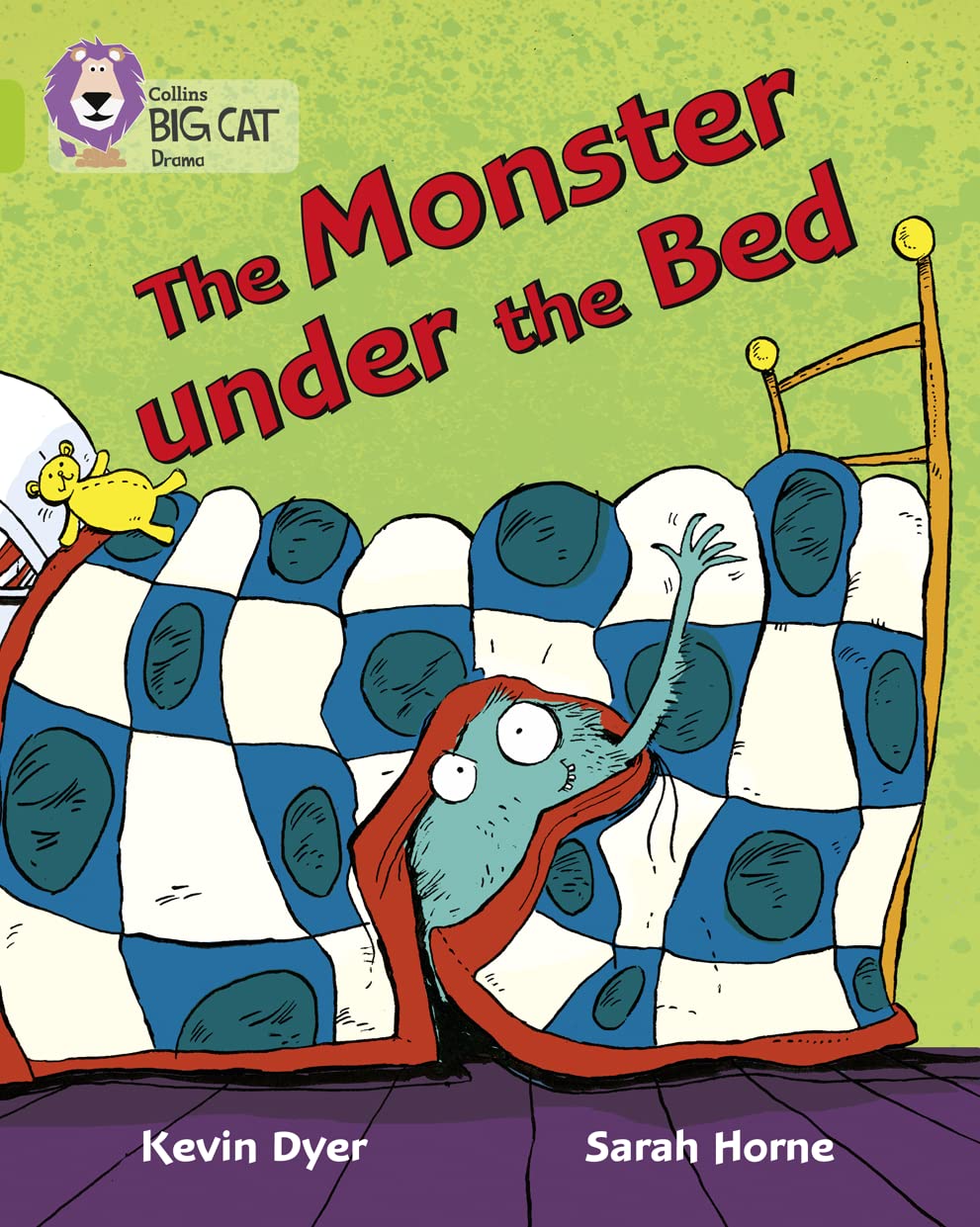 The Monster Under the Bed (Collins Big Cat) by Kevin Dyer | Sarah Horne