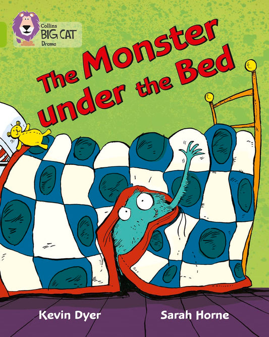 The Monster Under the Bed (Collins Big Cat) by Kevin Dyer | Sarah Horne