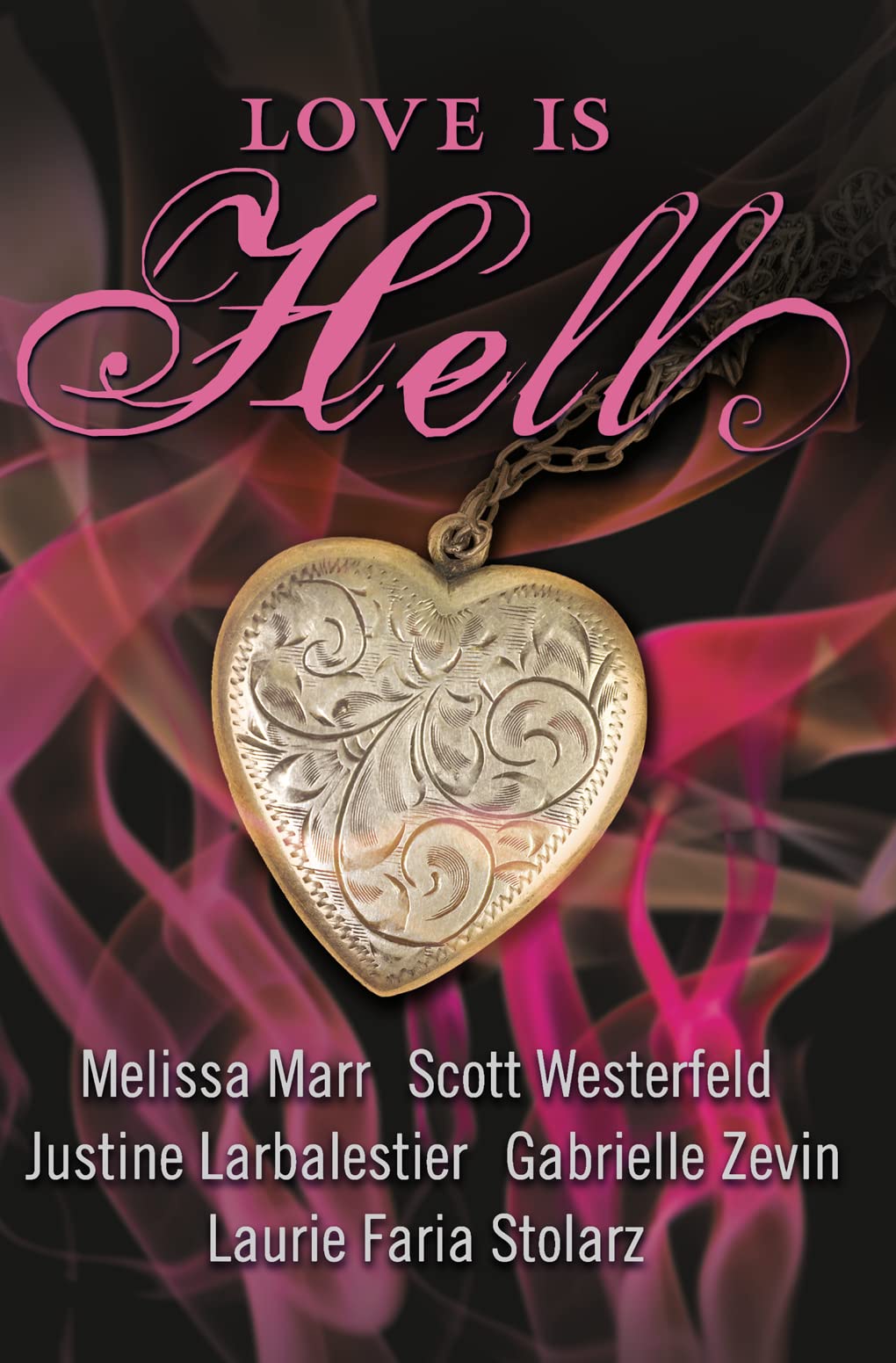 Love is Hell by Marr, Melissa