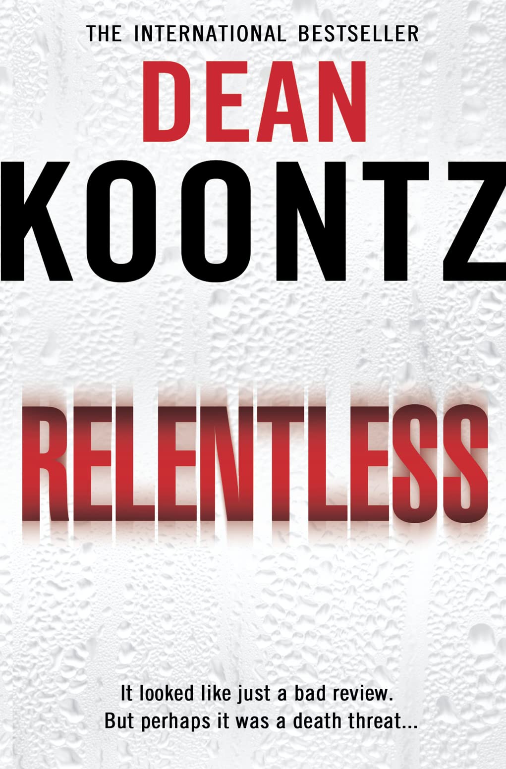 Relentless von Dean Koontz