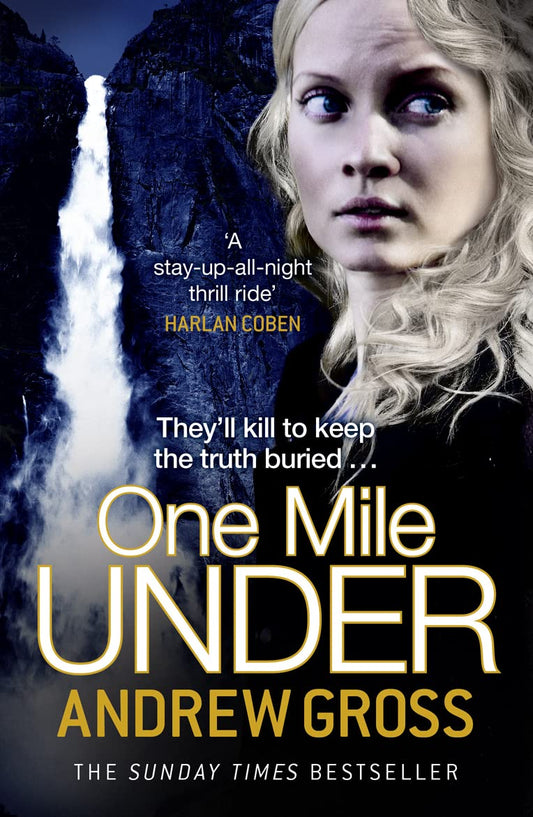 One Mile Under by ANDREW GROSS