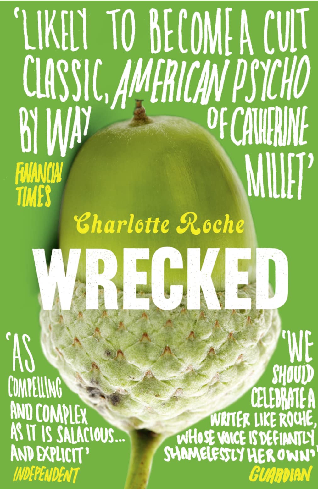 Wrecked by Charlotte Roche