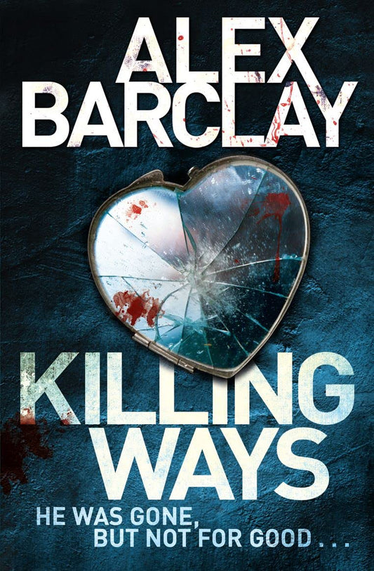 Killing Ways von Barclay, Alex