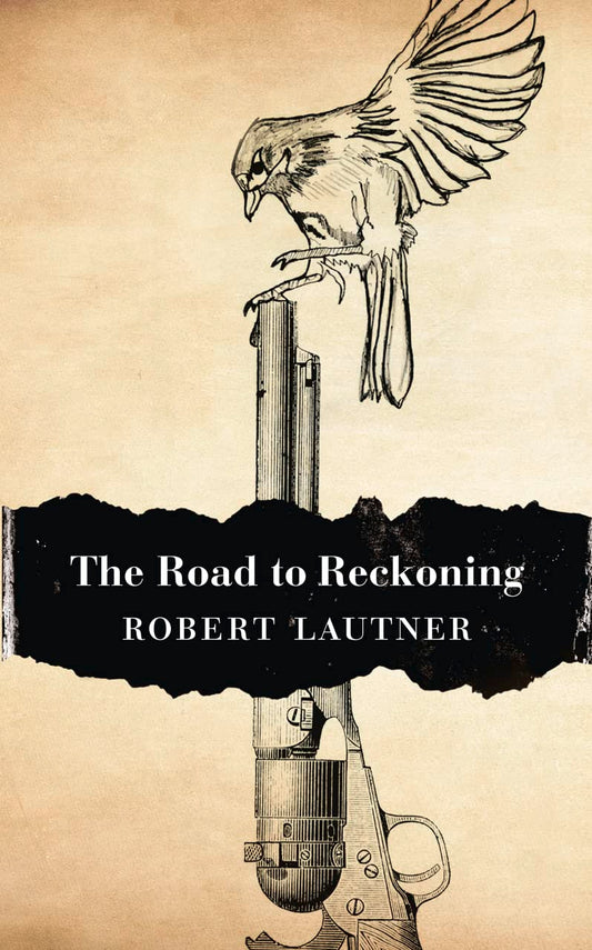 Road to Reckoning by Lautner, Robert