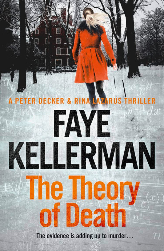 Theory of Death (Peter Decker and Rina Lazarus Crime Thriller) by Faye Kellerman