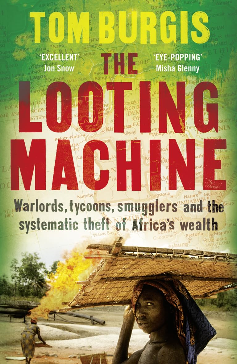 Looting Machine by Tom Burgis