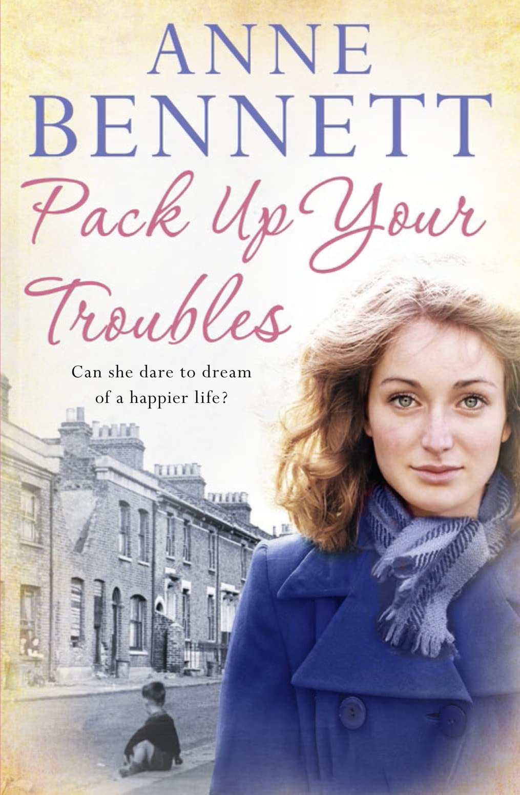 Pack Up Your Troubles by Bennett, Anne