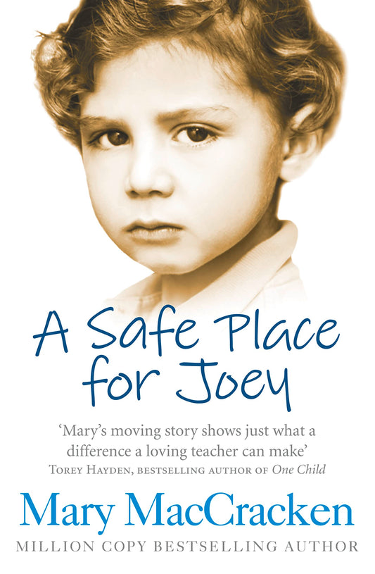 A Safe Place for Joey by MacCracken, Mary