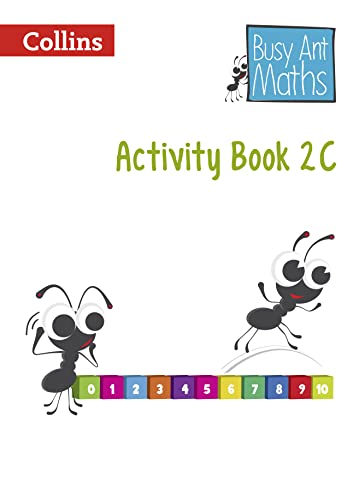 Busy Ant Maths Activity Book 2C by Mumford, Jeanette | Roberts, Sandra | Power OKeefe, Jo | Jurgensen, Elizabeth