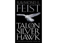 Talon of the Silver Hawk by Raymond E. Feist