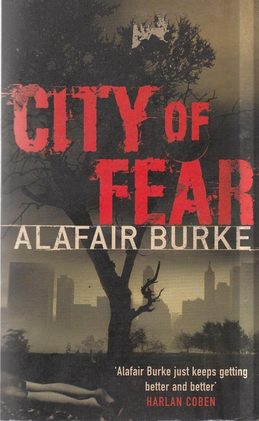 City Of Fear by Alafair Burke