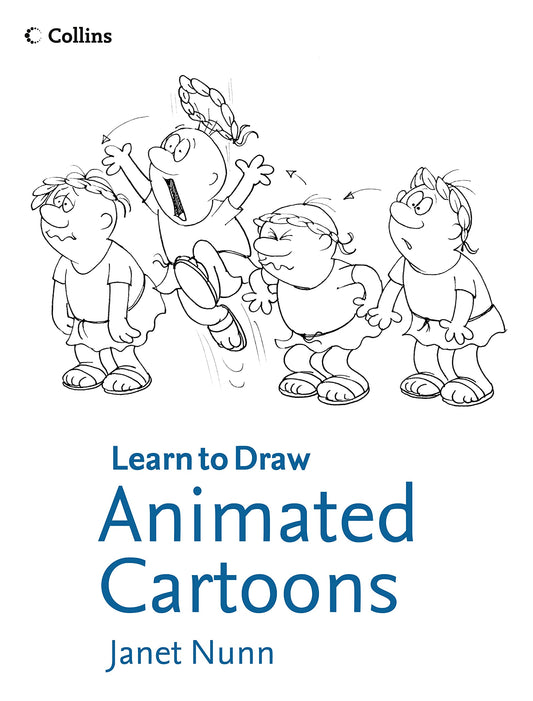 Collins Learn to Draw Animated Cartoons by Nunn, Janet